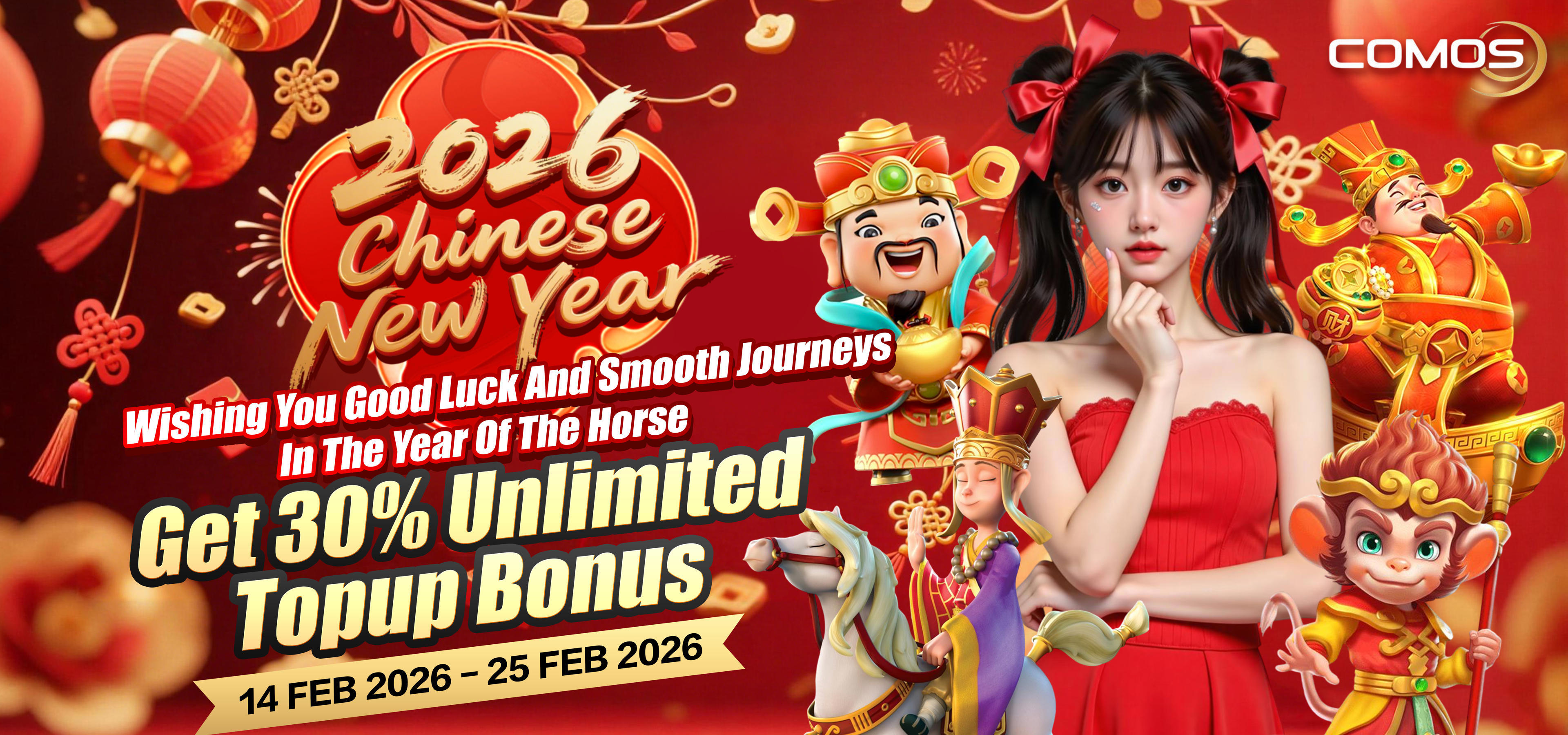 2026 Happy Chinese New Year , ( Wishing You Good Luck And Smooth Journeys In The Year Of The Horse ! ) Get 30% Unlimited Topup Bonus !!!